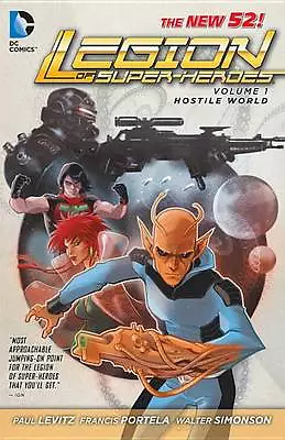 Legion Of Superheroes Vol.1 Feindliche Welt: Softcover Grafikroman. Neuwertig