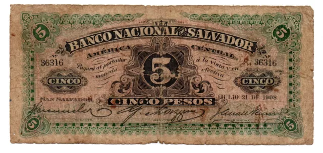 El Salvador: Banknote - 5 Pesos 1908 - PS162