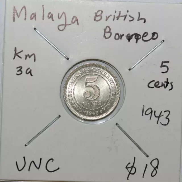 Malaya & British Borneo 5 cent 1943 UNC (MS9217Z452)