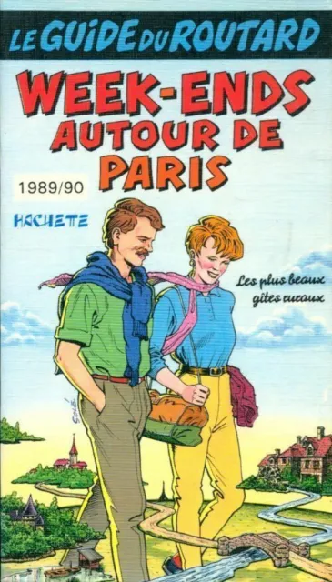 3540152 - Week-ends autour de Paris 1989-1990 - Collectif