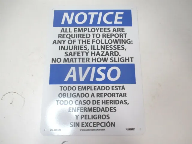 National Marker (CU-129464) 10 x 14" Notice All Employee Are Required Metal Sign