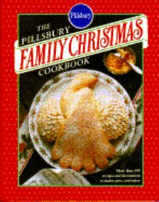 Pillsbury Family Christmas Cookbook by Pillsbury Company, Good Book