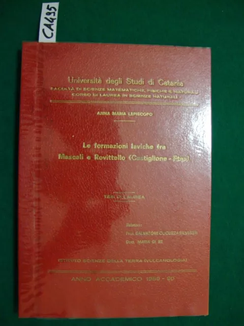 Le formazioni laviche fra Mascali e Rovittello (Castiglione - Etna) - (Tesi di L