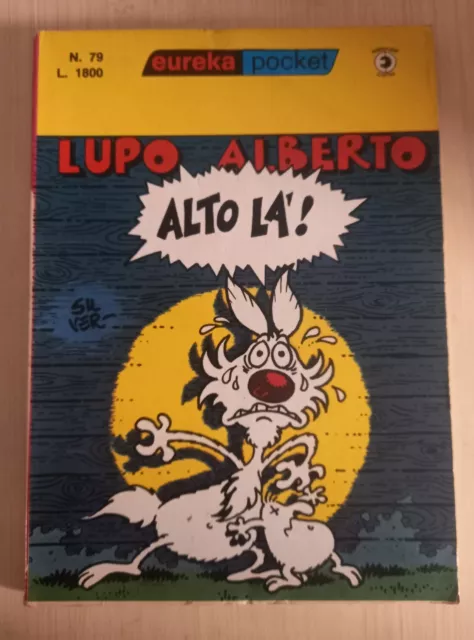 Eureka Pocket N.79 Lupo Alberto "Alto Là" Silver Editoriale Corno 1983