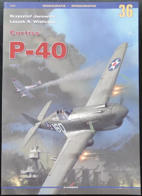 Curtiss P-40 vol.1 – Kagero – Monographs n°36