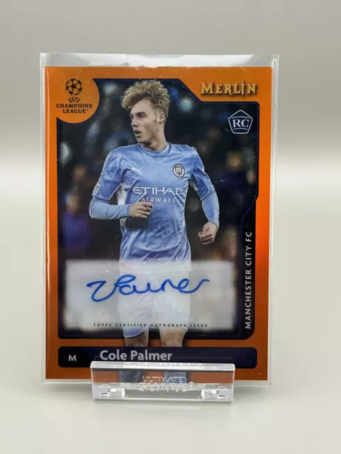 2021 Topps Merlin Chrome UCL Cole Palmer RC Rookie Orange Refractor Auto /25 🔥