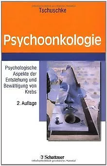 Psychoonkologie: Psychologische Aspekte der Entsteh... | Buch | Zustand sehr gut