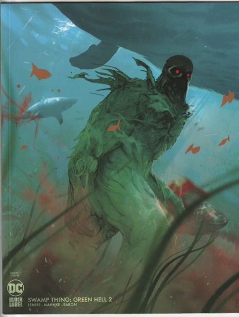 Swamp Thing Green Hell # 2 Cover B NM DC Black Label