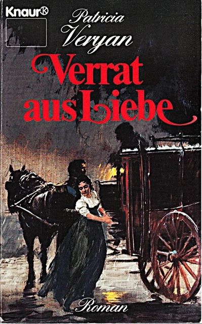 VERRAT AUS LIEBE (Knaur Taschenbücher. Romane, Erzählungen) EUR 5,99