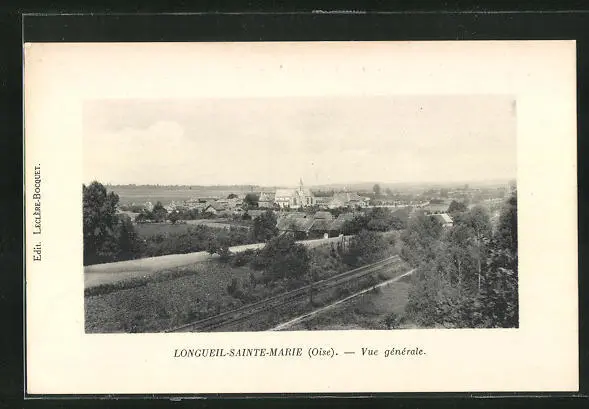 CPA Longueil-Sainte-Marie, Vuegénérale, general view