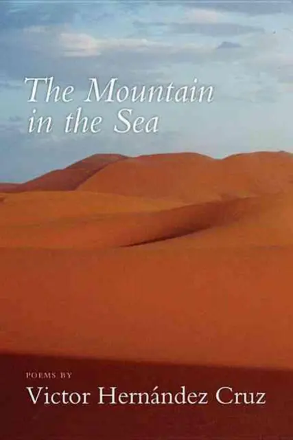 The Mountain in the Sea by Victor Hern?ndez Cruz (English) Paperback Book