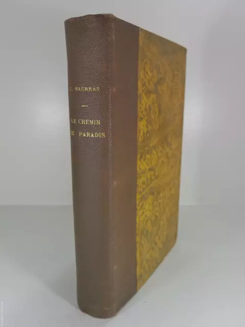 CHARLES MAURRAS- LE CHEMIN DE PARADIS- Relié-1895-ÉDITION ORIGINALE