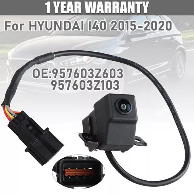 FOR HYUNDAI I40 REAR VIEW CAMERA #OE 957603Z603 957603Z103 2015-2020 New