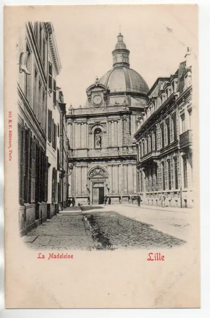 LILLE - Nord - CPA 59 - L' Eglise de La Madeleine - Carte 1900