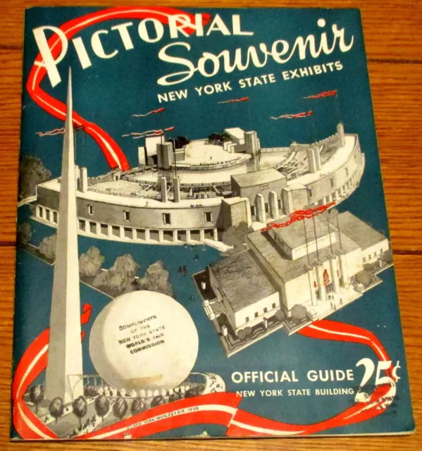 1939 New York World's Fair  Pictorial Souvenir NY State Exhibits Official Guide