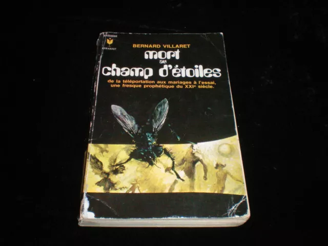 Marabout bibliothèque 341 Bernard Villaret : Mort au champ d'étoiles BE