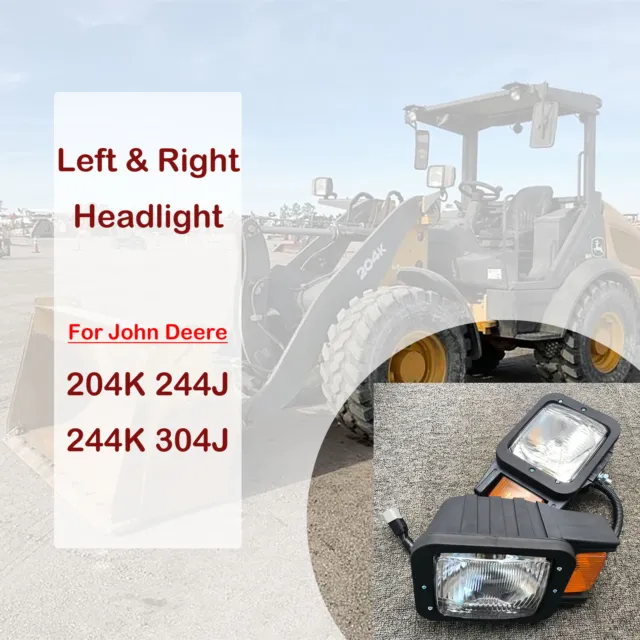 AT330210 AT330211 Left & Right Headlight for John Deere 204K 244J 244K 304J