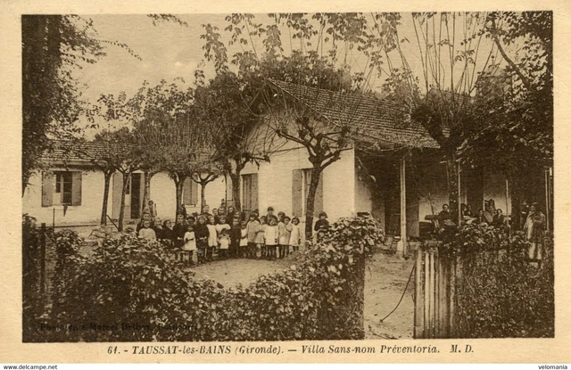 11445 cpa 33 Taussat les Bains - unnamed villa Préventoria