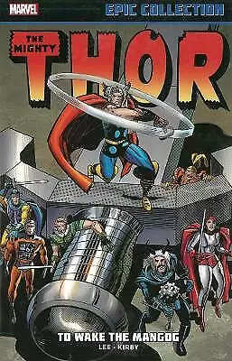 Thor Epic Collection: To Wake The Mangog by Stan Lee (Paperback, 2016)