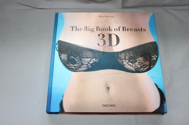 LIVRE THE BIG Book of Breasts 3D TASCHEN Dian Hanson Neuf Erotisme EUR