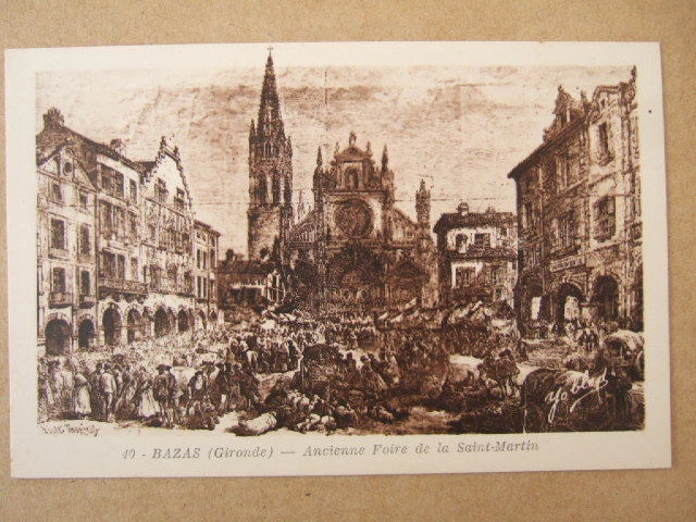 Cpa Bazas (33) Ancienne Foire De La Saint Martin