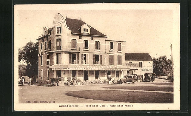 CPA Cosne, Place de la Gare, Hotel de la Nievre