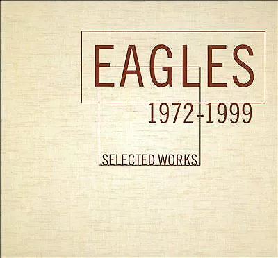 The Eagles : Selected Works 1972-1999 CD 4 discs (2013) FREE Shipping, Save £s