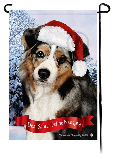 Dear Santa, Define Naughty Garden Flag - Blue Merle Australian Shepherd 007