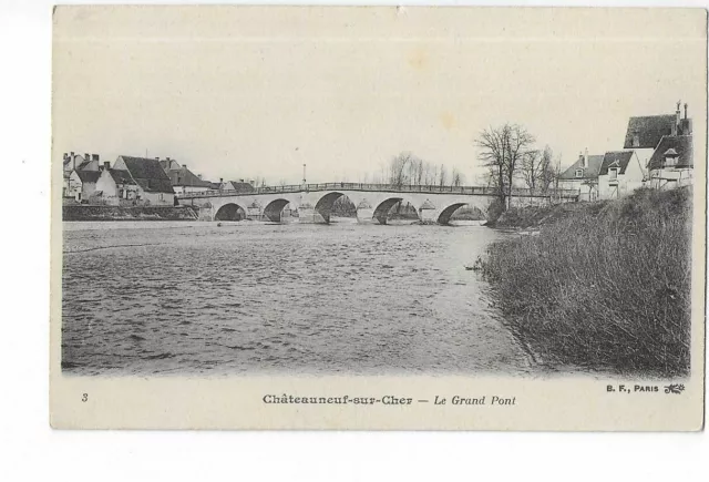 18  Chateauneuf Sur Cher  Le Grand Pont