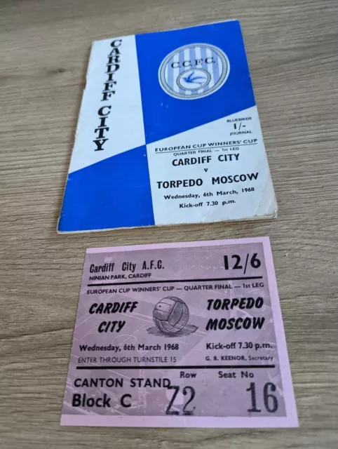 Cardiff City V Torpedo Moscow 6th March 1968 Program & Ticket, Canton Stand No16