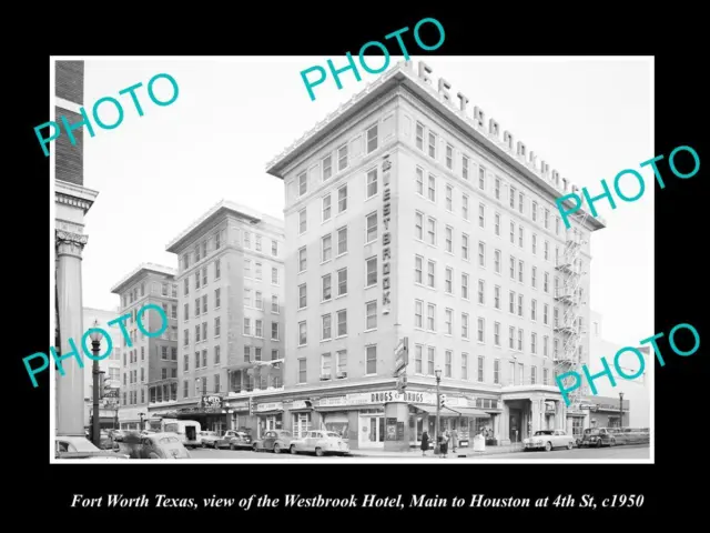 OLD LARGE HISTORIC PHOTO OF FORT WORTH TEXAS THE WESTBROOK HOTEL c1950