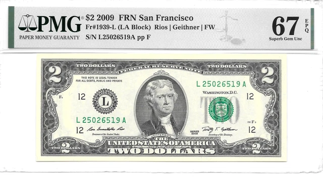2009 San Francisco $2 FRN (LA Block) PMG 67 EPQ Superb Gem Uncirculated
