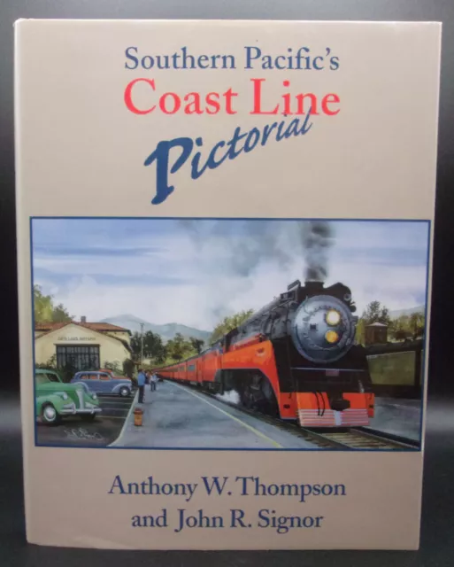 SOUTHERN PACIFIC'S COAST LINE PICTORIAL First ed. Hardcover DJ Trains Railroad