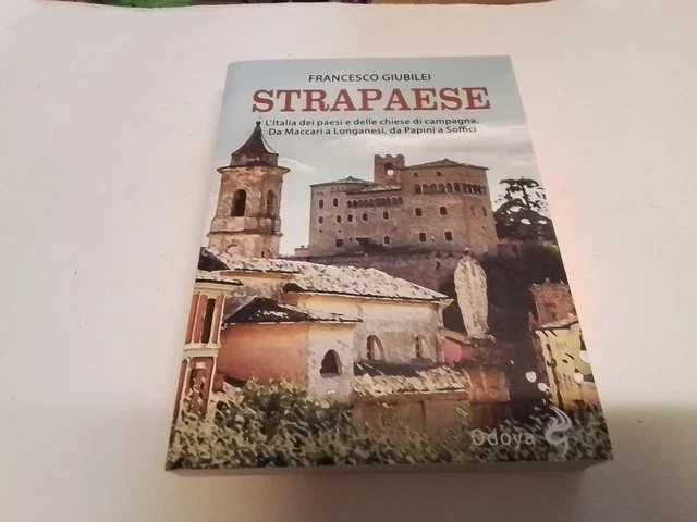 F. Giubilei STRAPAESE, Odoya, 12mr24
