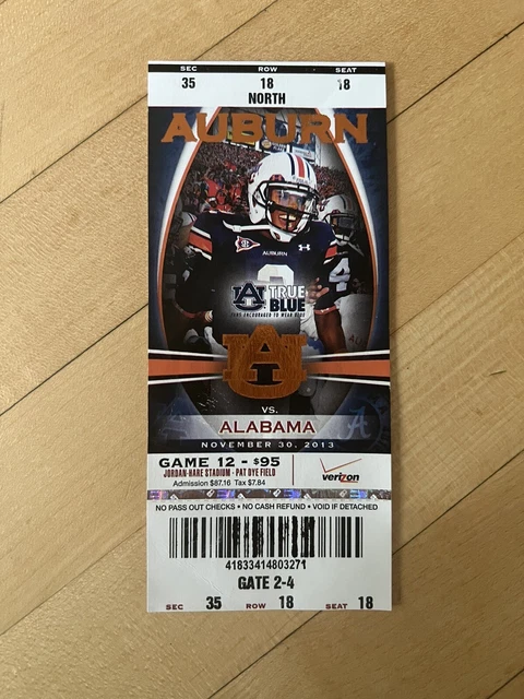 2013 Iron Bowl Auburn vs Alabama Kick Six Full Ticket