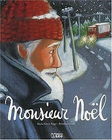 Monsieur Noël von Roger, Marie-Sabine, Nemo, Bénédicte | Buch | Zustand sehr gut