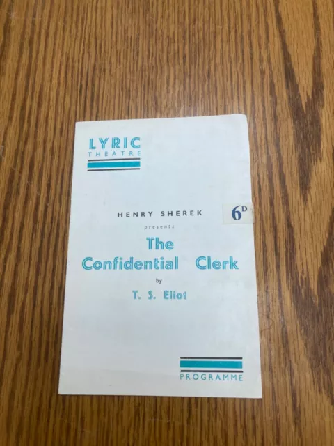 The Confidential Clerk - 1953 Lyric Theatre Programme - Denholm Elliot