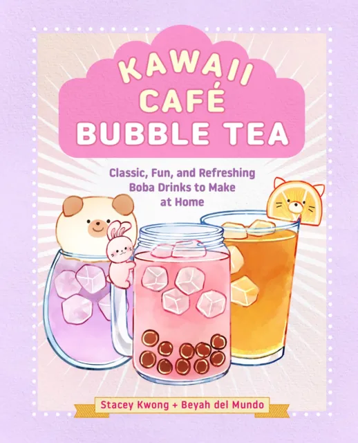 Kwong Stacey Kawaii Cafe Bubble Tea HBOOK NEUF