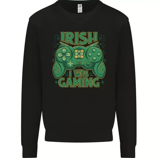 Irish I Was Gaming St Patricks Day Funny Gamer Mens Sweatshirt Jumper