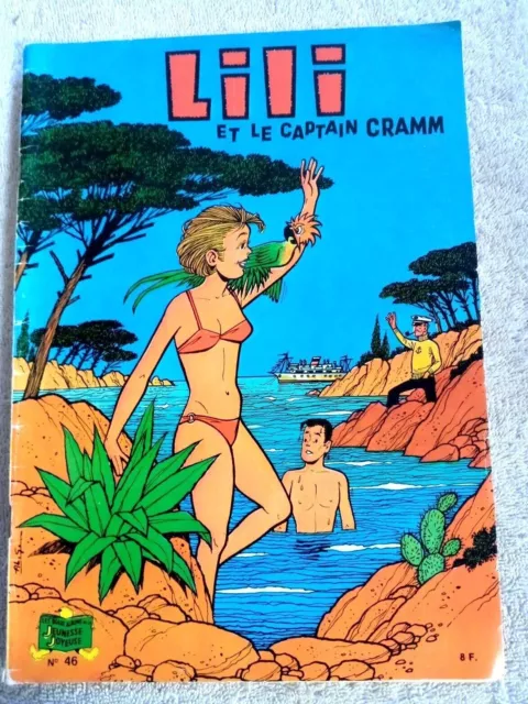 Lili n°46 Lili et le captain Cramm, édition 1983. BD souple Jeunesse Joyeuse