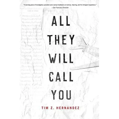 All They Will Call You (Camino del Sol) - Paperback NEW Hernandez, Tim  01/01/20