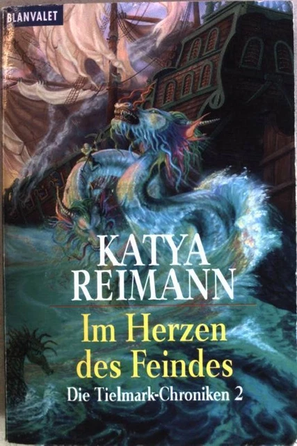 Die Tielmark-Chroniken 2: Im Herzen des Feindes. (Nr. 24130) Goldmann: Blanvalet
