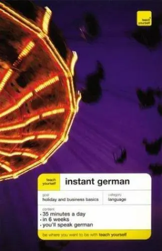 Teach Yourself Instant German (Book Only) by Smith, Elisabeth