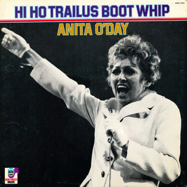 Anita O'Day - Hi Ho Trailus Boot Whip (LP)