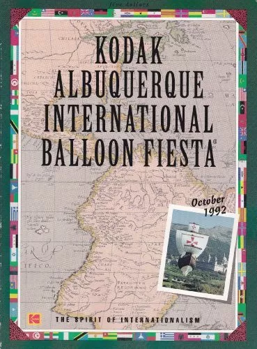 October 1992 , Kodak Albuquerque International Balloon Fiesta Official Souve...