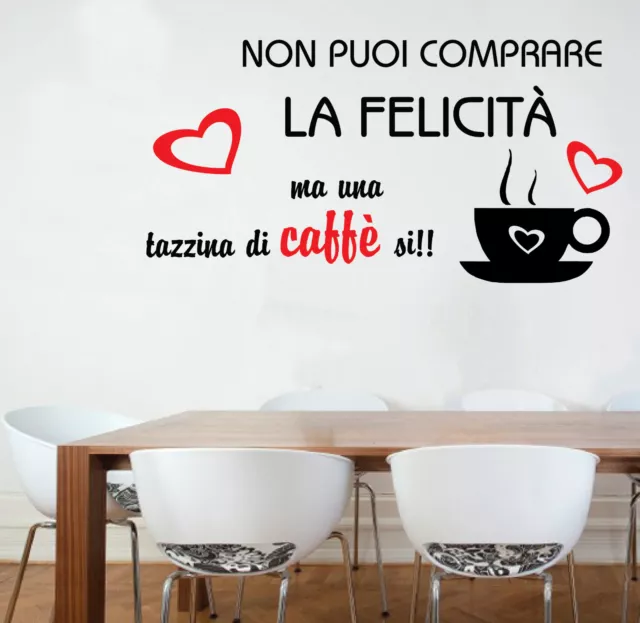 WALL STICKERS MURALI Non si può comprare la felicità caffè muro adesivo parete