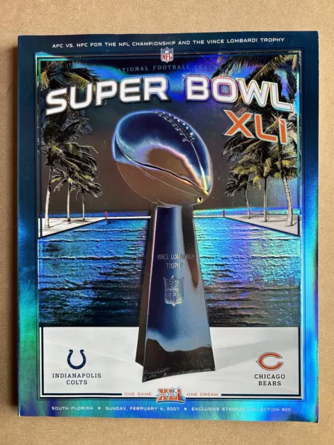 Super Bowl XLI 41 NFL Programme Colts Bears US STADIUM REFLECTIVE EDITION