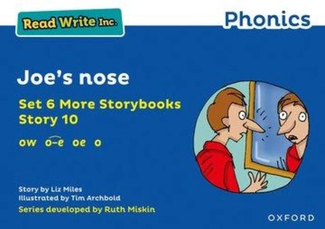 READ WRITE INC. Phonics: Blue Set 6A Storybook 10 Joe's nose | Liz ...