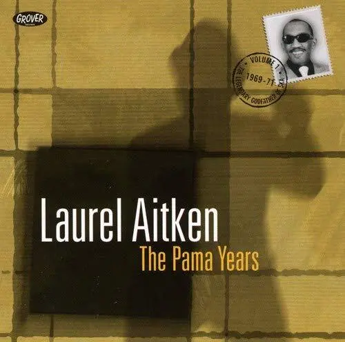 Laurel Aitken - The Pama Years - Laurel Aitken CD AOVG The Cheap Fast Free Post