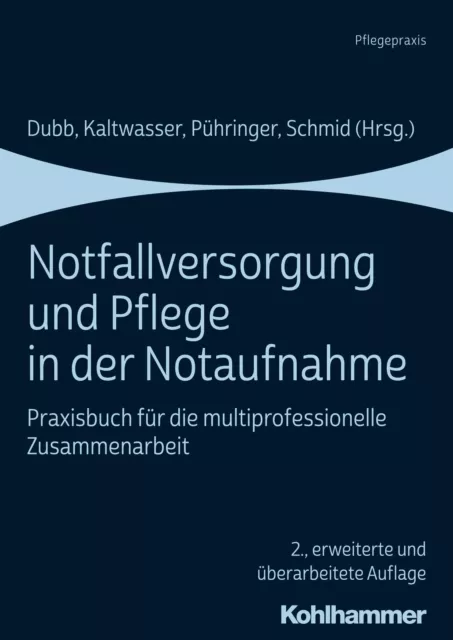 Notfallversorgung und Pflege in der Notaufnahme Rolf Dubb (u. a.) Taschenbuch